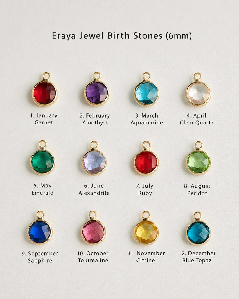 Eraya Jewel 6mm birthstone charms chart for custom pendants, featuring twelve distinct colorful gemstone options corresponding to each birth month from January to December.