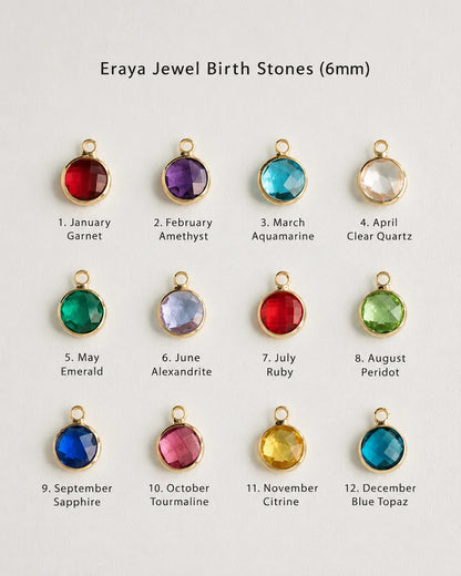 Eraya Jewel 6mm birthstone charms chart for custom pendants, featuring twelve distinct colorful gemstone options corresponding to each birth month from January to December.